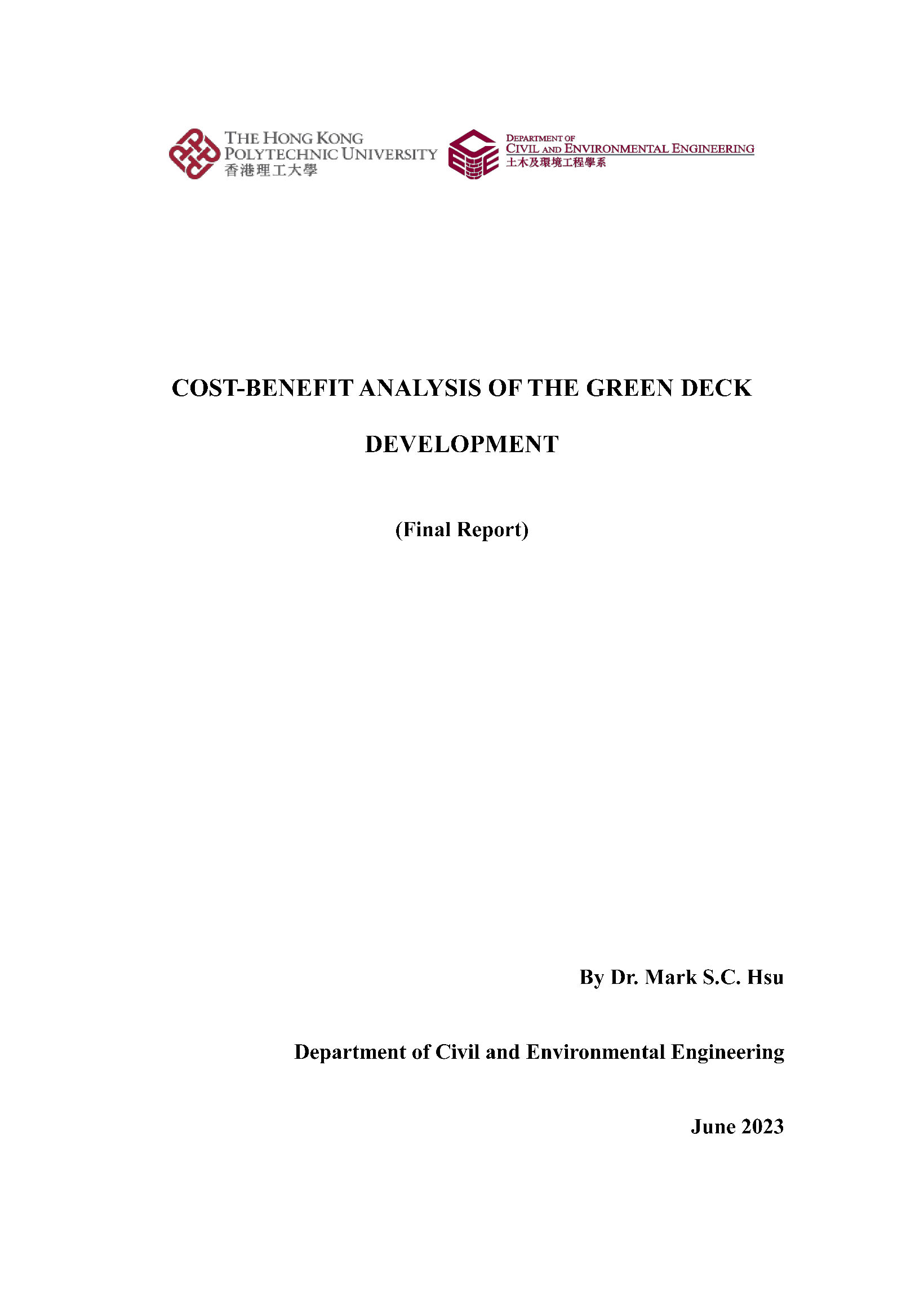 Cost-benefit analysis of the Green Deck development : final report