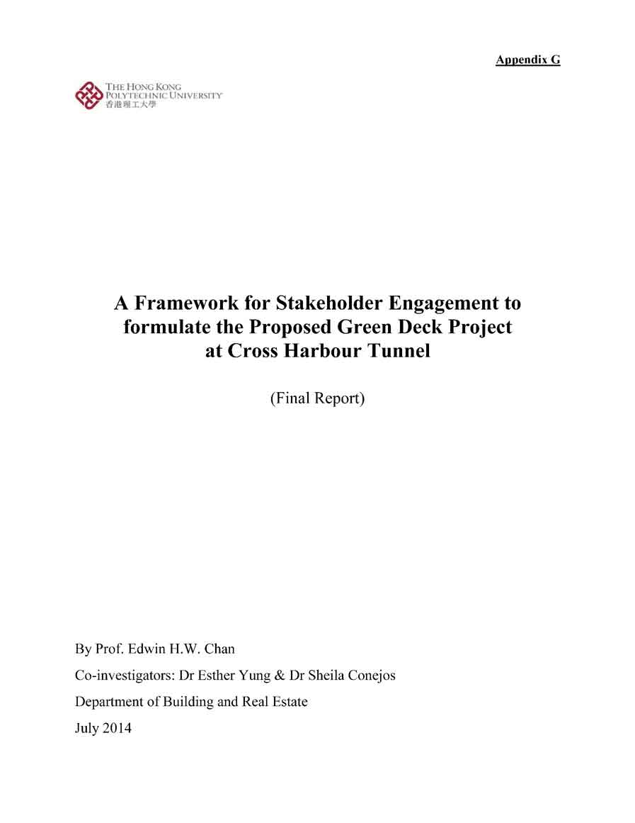 A framework for stakeholder engagement to formulate the proposed Green Deck Project at Cross Harbour Tunnel: final report