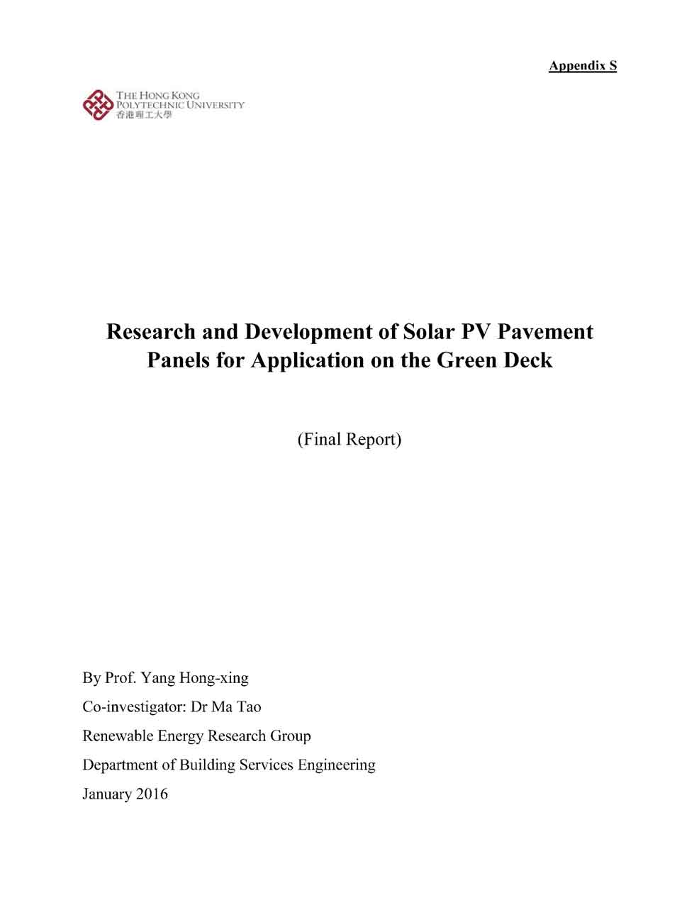 Research and development of solar PV pavement panels for application on the Green Deck : final report